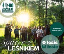 Rusza akcja „Spacer z leśnikiem”!